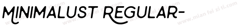 Minimalust Regular字体转换